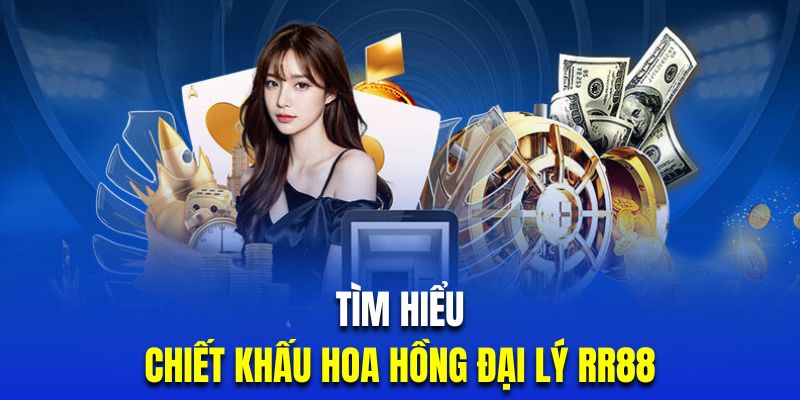 Tham gia đại lý RR88 bạn sẽ được phát triển kênh cá nhân với nhiều sản phẩm uy tín