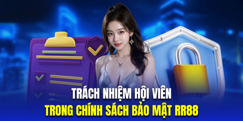 Trách nhiệm của hội viên khi tuân theo quy định bảo mật của nhà cái